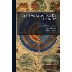 (영문도서)Système Religieux De Leibnitz Paperback, Nabu Press, English, 9781142441470