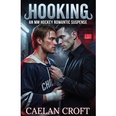 (外文書)Hooking: An MM Hockey Romantic Suspense Paperback, Independently Published, English