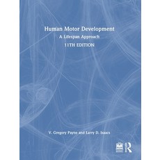 (영문도서) Human Motor Development: A Lifespan Approach Hardcover, Routledge, English, 9781032697161