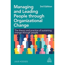 (英文圖書)Managing and Leading People Through Organizational Change: The Theory and Practi... 平裝版, Kogan Page, 英文