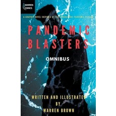 (영문도서) Pandemic Blasters Omnibus Paperback, Warren Brown, English, 9798215434550