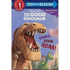 Crash Boom Roar! (Disney/Pixar the Good Dinosaur):Step Into Reading - Level 1 - Quality, Random House Books for Young R