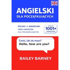 (영문도서)Angielski dla początkujących: slówka od polskiego do angielskiego i 10... Paperback, Independently Published, English, 9798242611955
