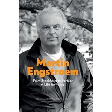 (영문도서)From Stockholm to Verbier. A Life for Music Hardcover, Classical Music, English, 9782839946223