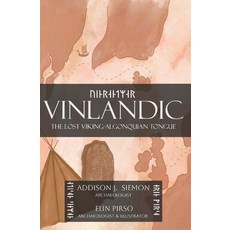 (英文圖書)Vinlandic: The Lost Viking-Algonquian Tongue 平裝版, Independently Published, 英文