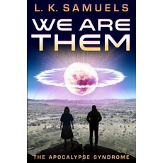 We Are Them: The Apocalypse Syndrome Paperback, Freeland Press, English, 9780961589332