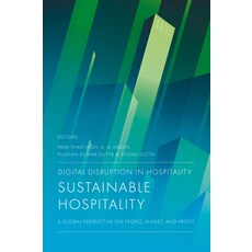 (영문도서)Digital Disruption in Hospitality Sustainable Hospitality: A Global Perspective... Hardcover, English, 9781836623618