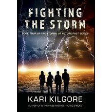 (영문도서) Fighting the Storm Hardcover, Spiral Publishing, Ltd., English, 9781948890199