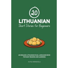 (英文圖書)20 Lithuanian Short Stories for Beginners: An English-Lithuanian Dual-Language B... 平裝版, Independently Published, 英文
