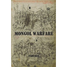 (영문도서)Mongol Warfare: Strategy Tactics Logistics and More! Paperback, Independently Published, English, 9798276366739