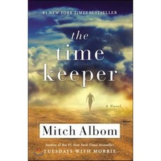 The Time Keeper:A Novel, Hachette Books Scotland