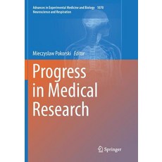 (영문도서) Progress in Medical Research Paperback, Springer, English, 9783030078263