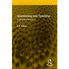 (영문도서)Questioning and Teaching: A Manual of Practice Hardcover, English, 9781041316220