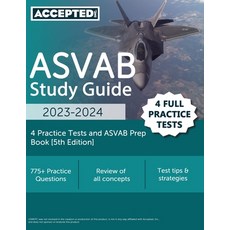 (영문도서) ASVAB Study Guide 2023-2024: 4 Practice Tests and ASVAB Prep Book [5th Edition] Paperback, Accepted, Inc., English, 9781637985700