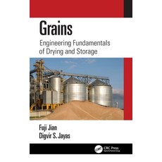 (영문도서) Grains: Engineering Fundamentals of Drying and Storage Paperback, CRC Press, English, 9781032029993