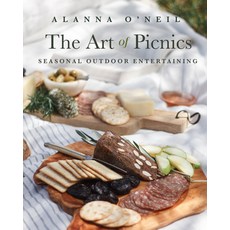 (영문도서) The Art of Picnics: Seasonal Outdoor Entertaining Hardcover, Yellow Pear Press, English, 9781642509168