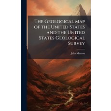 (영문도서)The Geological Map of the United States and the United States Geological Survey Hardcover, Hutson Street Press, English, 9781023778428