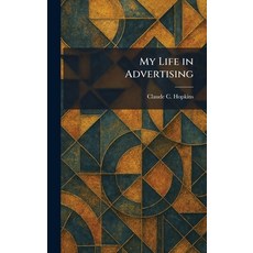 (英文圖書)My Life in Advertising 精裝版, Tradd Street Press, 英文