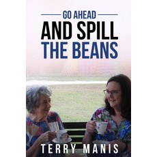 (英文圖書)Go Ahead and Spill the Beans 平裝版, Independently Published, English