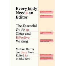 (영문도서) Everybody Needs an Editor: The Essential Guide to Clear and Effective Writing Hardcover, S&s/Simon Element, English, 9781668017296