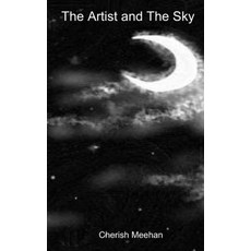 (영문도서) The Artist and The Sky Paperback, Independently Published, English, 9798301060458