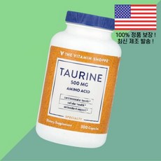 더 더비타민쇼피 타우린 아미노산 500mg 300캡슐 The Vitamin Shoppe Taurine 300 Capsules
