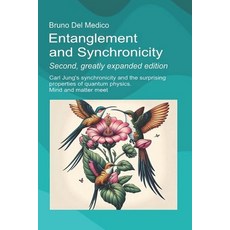 (영문도서)Entanglement and Synchronicity. Second greatly expanded edition: Carl Jung's sy... Paperback, Independently Published, English, 9798265688095