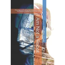 (英文圖書)I Am Not a Robot: The Long Lost Art of Human Customer Service: The Definitive Tr... 平裝版, Independently Published, 英文