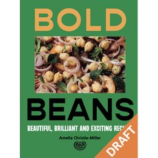 (영문도서) Bold Beans: Beautiful Brilliant and Exciting Recipes Hardcover, Kyle Books, English, 9781804190821
