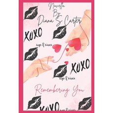 (英文圖書)Remembering You 平裝版, Independently Published, 英文