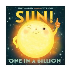 영문 영어 유아 도서 Our Universe: Sun! One in a Billion Paperback 미국판 1910608