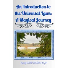 (英文圖書)An Introduction to the Universal Laws: A Magical Journey: Inspired by Lovin Natu... 平裝版, Lovin Nature Prints, 英文