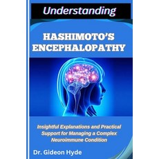 (英文圖書)Understanding Hashimoto's Encephalopathy: Insightful Explanations and Practical... 平裝版, Independently Published, 英文