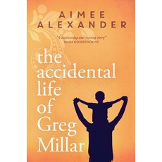(영문도서) The Accidental Life of Greg Millar Paperback, Deegan Communications, English, 9781914437014