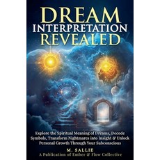 (英文圖書)Dream Interpretation Revealed: Explore the Spiritual Meaning of Dreams Decode S... 平裝版, Sally Madeira, 英文