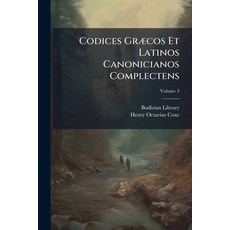 (英文書)Codices Græcos Et Latinos Canonicianos Complectens; 第3卷 平裝版, Nabu Press, English, Paperback