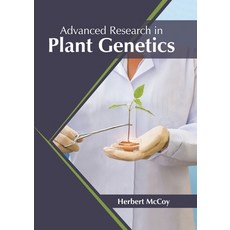 Advanced Research in Plant Genetics Hardcover, Syrawood Publishing House