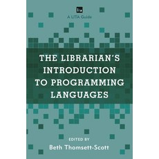 (英文圖書)Librarian's Introduction to Programming Languages: A LITA Guide 平裝版, Rowman & Littlefield Publis..., 英文
