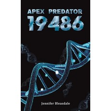 (영문도서)Apex Predator 19486 Paperback, Austin Macauley, English, 9781035883394