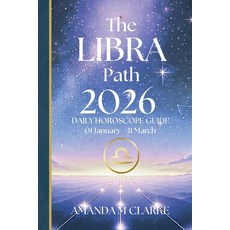 (영문도서)The Libra Path: 1st Quarter 01 January - 31 March 2026 Paperback, Koru Publishing, English, 9781763749689