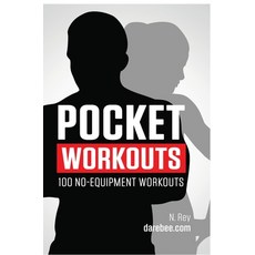 Pocket Workouts - 100 no-equipment workouts: Train any time anywhere without a gym or special equip... Hardcover, New Line Publishing