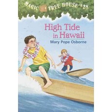 Magic Tree House 28: High Tide in Hawaii:, Random House
