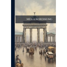 (영문도서)Müllerordnung Paperback, Nabu Press, English, 9781273771217