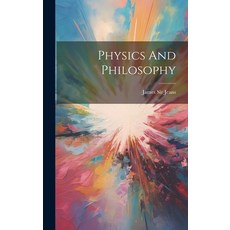 (영문도서) Physics And Philosophy Hardcover, Legare Street Press, English, 9781022884236