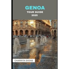 (英文圖書)Genoa Tour Guide 2025 平裝版, Independently Published, 英文