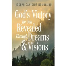 (영문도서)God's Victory for You: Revealed Through Dreams & Visions Paperback, Trilogy Christian Publishing, English, 9798898352325