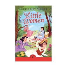 영문 영어 유아 도서 Little Women Puffin Classics Paperback 영국판 국제학교 권장도서 1856128, 영문 영어 유아 도서 Little Women Puffi