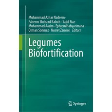 (영문도서) Legumes Biofortification Hardcover, Springer, English, 9783031339561