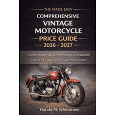 (英文圖書)The Made Easy Comprehensive Vintage Motorcycle Price Guide 2026 - 2027 Edition:... 平裝版, Independently Published, 英文