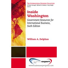 (영문도서) Inside Washington: Government Resources for International Business Sixth Edition Paperback, Business Expert Press, English, 9781606492925